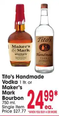 Jewel-Osco Tito's Handmade Vodka 1 ltr. or Maker's Mark Bourbon 750 ml offer