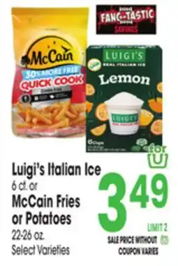 Jewel-Osco Luigi's Italian Ice 6 ct or McCain Fries or Potatoes offer