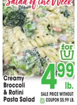 Jewel-Osco Creamy Broccoli & Rotini Pasta Salad offer