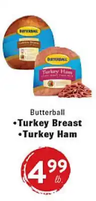 Rio Valley Market Butterball • Turkey Breast • Turkey Ham offer