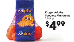 Food 4 Less Kroger Adorbs Seedless Mandarins offer