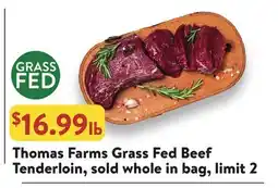 Fresh Thyme Thomas Farms Grass Fed Beef Tenderloin offer