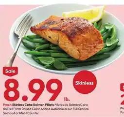 Stater Bros Fresh Skinless Coho Salmon Fillets offer