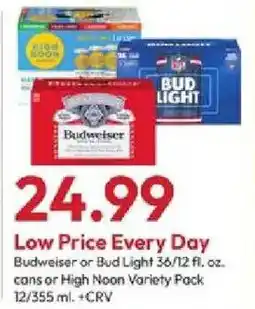 Stater Bros Budweiser or Bud Light offer