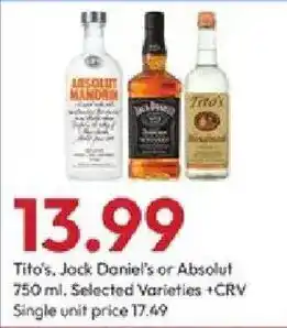 Tito's, Jack Daniel's or Absolut