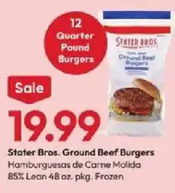 Stater Bros Stater Bros. Ground Beef Burgers offer