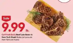 Stater Bros Cut Fresh Daily Beef Loin Bone-In New York Steak offer