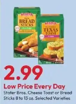 Stater Bros Stater Bros. Cheese Toast or Bread Sticks offer