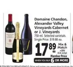 Safeway Domaine Chandon, Alexander Valley Vineyards Cabernet or J. Vineyards offer