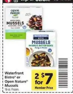 Safeway Waterfront Bistro or Open Nature Mussels offer