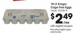 Kroger 18 ct Kroger Cage Free Eggs offer