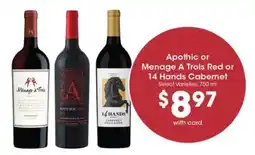 Pick'n Save Apothic or Menage A Trois Red or 14 Hands Cabernet offer