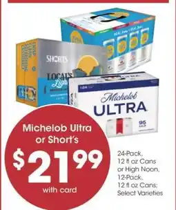 Kroger Michelob Ultra or Short’s offer
