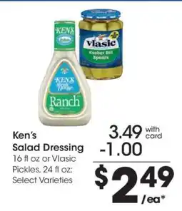 Kroger Ken's Salad Dressing or Vlasic Pickles offer