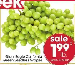 Giant Eagle Giant Eagle California Green Seedless Grapes offer