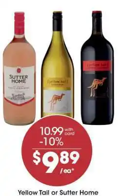 Kroger Yellow Tail or Sutter Home offer