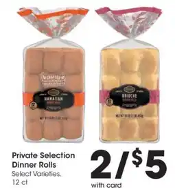 Kroger Private Selection Dinner Rolls offer