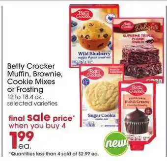 Betty Crocker Muffin, Brownie, Cookie Mixes or Frosting