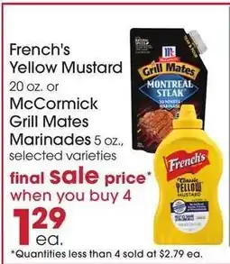 Giant Eagle French's Yellow Mustard or McCormick Grill Mates Marinades offer
