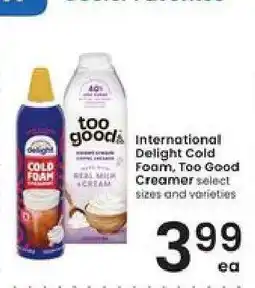 Albertsons International Delight Cold Foam, Too Good Creamer offer