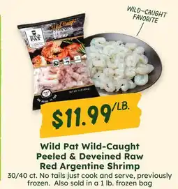 Sprouts Farmers Market Wild Pat Wild-Caught Peeled & Deveined Raw Red Argentine Shrimp offer