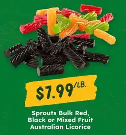Sprouts Farmers Market Sprouts Bulk Red, Black or Mixed Fruit Australian Licorice offer