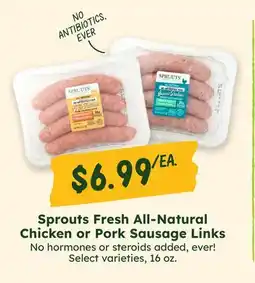 Sprouts Farmers Market Sprouts Fresh All-Natural Chicken or Pork Sausage Links offer