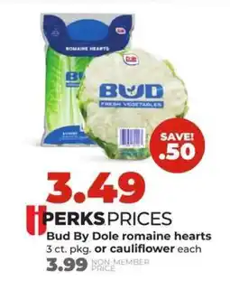Hy-Vee Bud by Dole romaine hearts or cauliflower offer