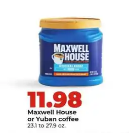 Hy-Vee Maxwell House or Yuban Coffee offer