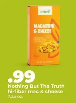 Hy-Vee Nothing But The Truth Macaroni & Cheese offer