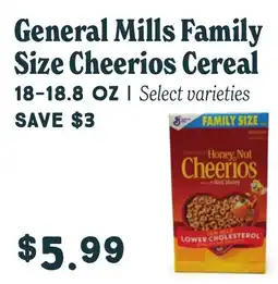 Market of Choice General Mills Family Size Cheerios Cereal offer