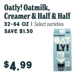 Market of Choice Oatly! Oatmilk, Creamer & Half & Half offer