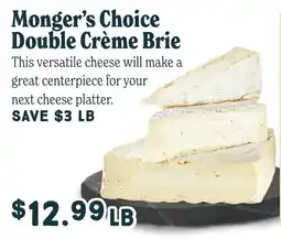 Market of Choice Monger's Choice Double Crème Brie offer