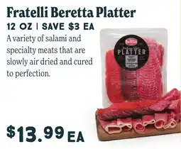 Market of Choice Fratelli Beretta Platter offer
