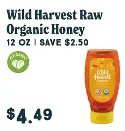 Market of Choice Wild Harvest raw organic honey offer