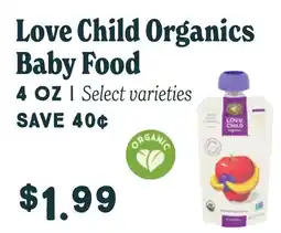 Market of Choice Love Child Organics Baby Food offer
