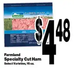 Super Saver Farmland Specialty Cut Ham offer