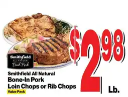 Super Saver Smithfield all natural bone-in pork loin chops or rib chops offer