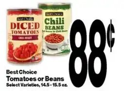Super Saver Best Choice Tomatoes or Beans offer