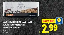 Lidl Lidl preferred selection 60% cacao bittersweet chocolate morsels offer