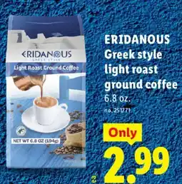 Lidl Eridanous Greek style light roast ground coffee offer