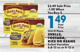 Sullivan's Foods Old El Paso shells, tostada, rice or beans offer