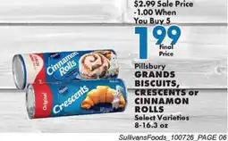 Sullivan's Foods Pillsbury grands biscuits, crescents or cinnamon rolls offer
