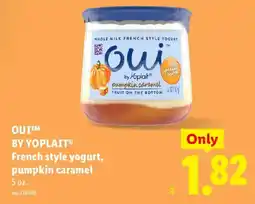 Lidl Oui by Yoplait French style yogurt, pumpkin caramel offer