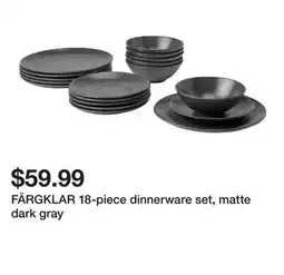Ikea FÄRGKLAR 18-piece dinnerware set, matte dark gray offer