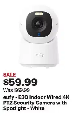 Best Buy eufy - E30 Indoor Wired 4K PTZ Security Camera with Spotlight - White offer