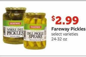Fareway Fareway Pickles offer