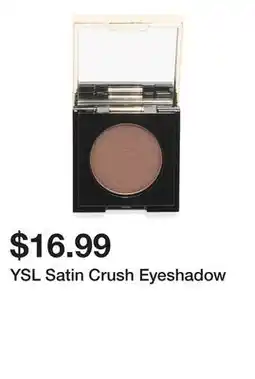 Marshalls YSL Satin Crush Eyeshadow offer