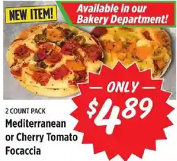 Rouses Mediterranean or Cherry Tomato Focaccia offer