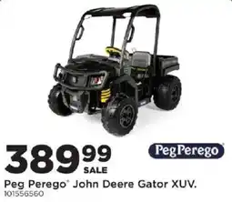 Mills Fleet Farm Peg Perego John Deere Gator XUV. offer